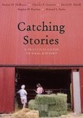 Cover: Catching Stories - Swallow Press