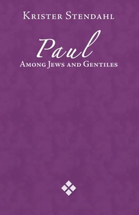 Abbildung von: Paul Among Jews and Gentiles and Other Essays - Augsburg Fortress