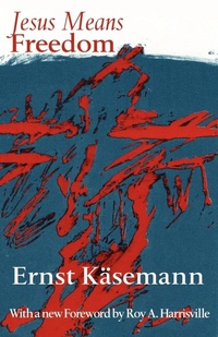 Enlarge image Cover: Jesus Means Freedom - Augsburg Fortress