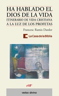 Cover: Ha hablado el Dios de la Vida - Editorial Verbo Divino