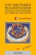 Cover: Un mundo sin llanto ni dolor - Editorial Verbo Divino