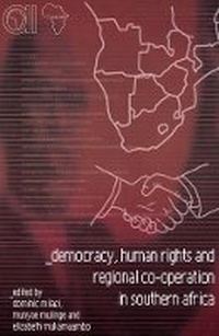 Abbildung von: Democracy, human rights and regional cooperation in Southern Africa - Africa Institute of South Africa