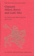 Cover: Chaucer's Miller's, Reeve's, and Cook's Tales - University of Toronto Press