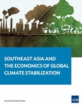 Cover: Southeast Asia and the Economics of Global Climate Stabilization - Asian Development Bank