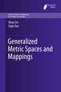Cover: Generalized Metric Spaces and Mappings - Atlantis Press