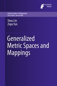 Enlarge image Cover: Generalized Metric Spaces and Mappings - Atlantis Press