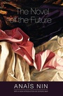 Cover: The Novel of the Future - Swallow Press