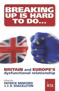 Cover: Breaking Up is Hard to Do - London Publishing Partnership