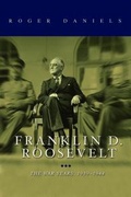 Cover: Franklin D. Roosevelt - University of Illinois Press