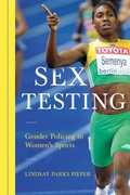 Cover: Sex Testing - University of Illinois Press
