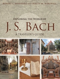 Abbildung von: Exploring the World of J. S. Bach - University of Illinois Press