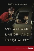 Cover: On Gender, Labor, and Inequality - University of Illinois Press