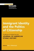 Cover: Immigrant Identity and the Politics of Citizenship - University of Illinois Press