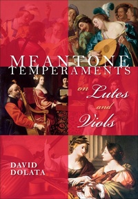 Abbildung von: Meantone Temperaments on Lutes and Viols - Indiana University Press