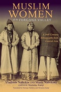 Cover: Muslim Women of the Fergana Valley - Indiana University Press