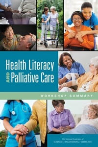 Abbildung von: Health Literacy and Palliative Care - National Academies Press
