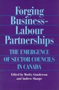 Cover: Forging Business-Labour Partnerships - University of Toronto Press