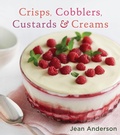 Cover: Crisps, Cobblers, Custards & Creams - Mariner Books