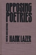 Cover: Opposing Poetries Pt. 1; Issues and Institutions - Northwestern University Press