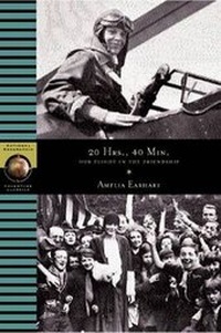 Enlarge image Cover: 20 Hours, 40 Min: Our Flight in the Friendship - National Geographic Books
