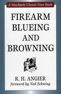 Enlarge image Cover: Firearm Blueing and Browning - Stackpole Books