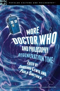 Cover: More Doctor Who and Philosophy - Open Court