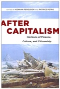 Cover: After Capitalism - Rutgers University Press