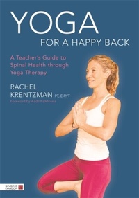 Abbildung von: Yoga for a Happy Back - Singing Dragon