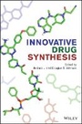 Cover: Innovative Drug Synthesis - Wiley