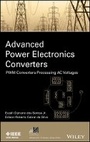 Cover: Advanced Power Electronics Converters - PWM Converters Processing AC Voltages - Wiley