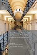 Cover: Scandinavian Penal History, Culture and Prison Practice - Palgrave Macmillan