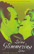 Cover: Living, Glimmering, Lying - Northwestern University Press