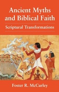 Cover: Ancient Myths and Biblical Faith - Augsburg Fortress
