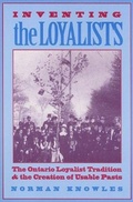 Cover: Inventing the Loyalists - University of Toronto Press