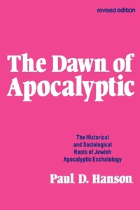 Enlarge image Cover: The Dawn of Apocalyptic - Augsburg Fortress
