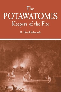Enlarge image Cover: The Potawatomis - University of Oklahoma Press