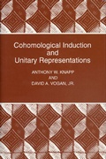 Cover: Cohomological Induction and Unitary Representations - Princeton University Press