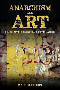 Enlarge image Cover: Anarchism and Art - De Gruyter