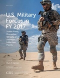 Cover: U.S. Military Forces in FY 2017 - Centre for Strategic & International Studies,U.S.
