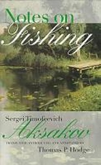 Enlarge image Cover: Notes on Fishing - Northwestern University Press
