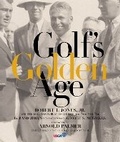 Cover: Golf's Golden Age - National Geographic Books