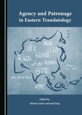 Cover: Agency and Patronage in Eastern Translatology - Cambridge Scholars Publishing