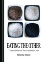 Cover: Eating the Other - Cambridge Scholars Publishing