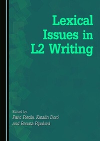 Enlarge image Cover: Lexical Issues in L2 Writing - Cambridge Scholars Publishing