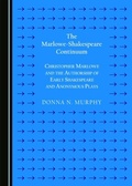 Cover: Marlowe-Shakespeare Continuum - Cambridge Scholars Publishing