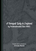 Cover: Bengali Lady in England by Krishnabhabini Das (1885) - Cambridge Scholars Publishing