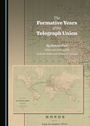 Cover: Formative Years of the Telegraph Union - Cambridge Scholars Publishing