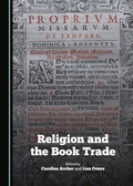 Cover: Religion and the Book Trade - Cambridge Scholars Publishing