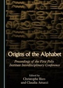 Cover: Origins of the Alphabet - Cambridge Scholars Publishing
