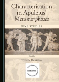 Enlarge image Cover: Characterisation in Apuleius' Metamorphoses - Cambridge Scholars Publishing